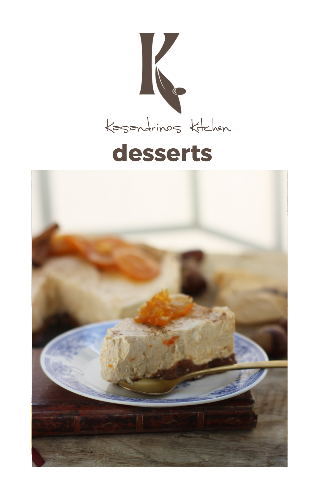 Kasandrinos Kitchen: Desserts